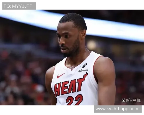 热火主场迎战东部领头羊维金斯和鲍威尔出战小海梅缺席影响球队表现